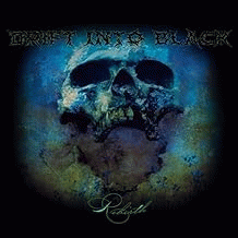 Drift Into Black : Rebirth